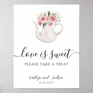Garden Tea Love is Sweet Please Take a Treat Sign