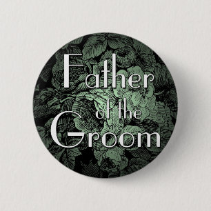 Garden Wedding Button: Father of the Groom 6 Cm Round Badge