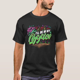 Gardener for gardening hobby gardeners in the gard T-Shirt