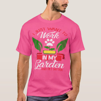 Gardener 	  Gardener Gifts  Gardening T Shirt