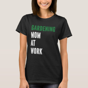 Gardener Mother Flowers Plants Garden Gardening M T-Shirt