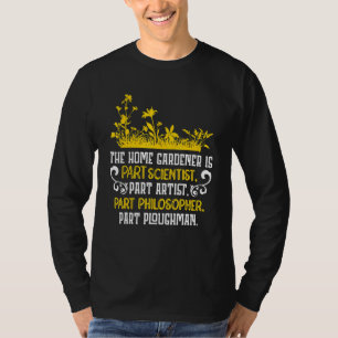 Gardener Plants Garden Hobby Gardener Gardening Nu T-Shirt