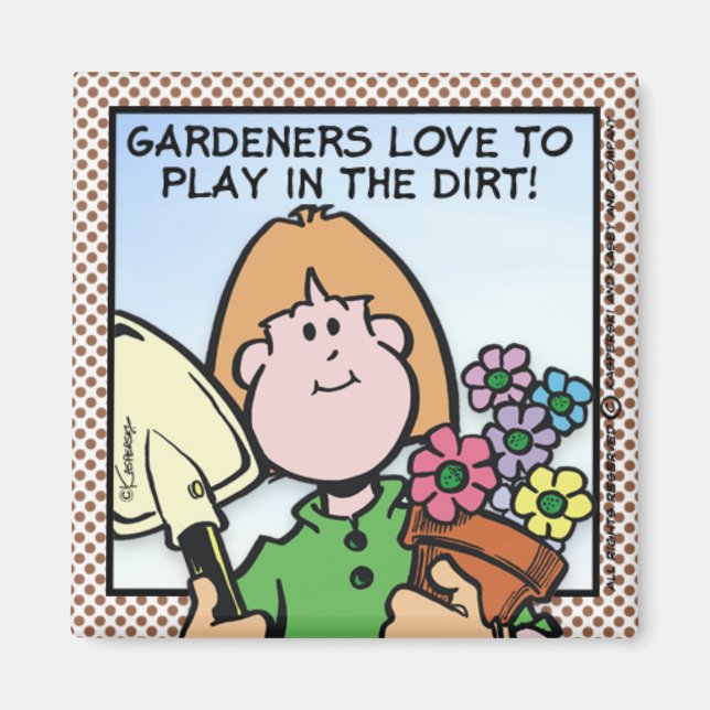 Gardeners Love To... Magnet (Front)