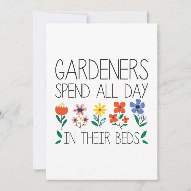 Gardeners Spend All Day In Their Beds Thank You Card (Front)