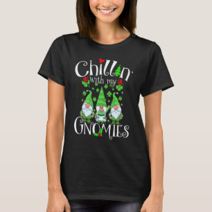 Gardening 4\Chillin With My Gnomies, St Patrick Da T-Shirt