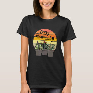 Gardening 4\Crazy Plant Lady Indoor Flower Floral T-Shirt