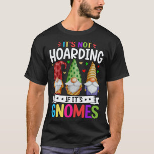 Gardening 4\Cute Gnomies for Garden Gnomes 3 T-Shirt