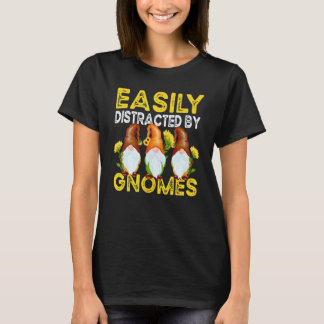 Gardening 4\Easily Distracted By Gnomes Sunflower  T-Shirt