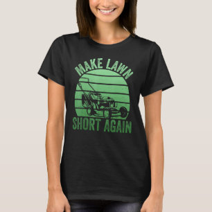 Gardening 4\Gardener Lawn Mower Make Lawn Short Ag T-Shirt