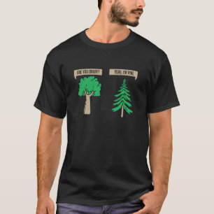 Gardening 4\Gardener Pine Tree and Oak Tree Botany T-Shirt