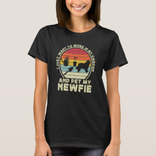 Gardening And Newfie For Men Women Newfoundland Do T-Shirt