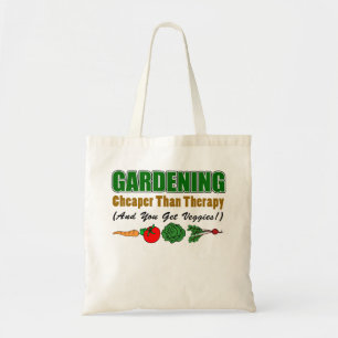 Gardening Cheaper Than Therapy (Plus Veggies!) Tote Bag