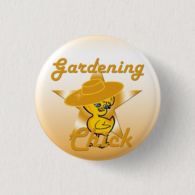 Gardening Chick #10 3 Cm Round Badge (Front)
