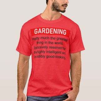 gardening definition  gardening gift  T-Shirt
