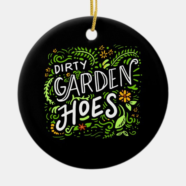 Gardening - Dirty Garden Hoes. Ceramic Tree Decoration (Front)