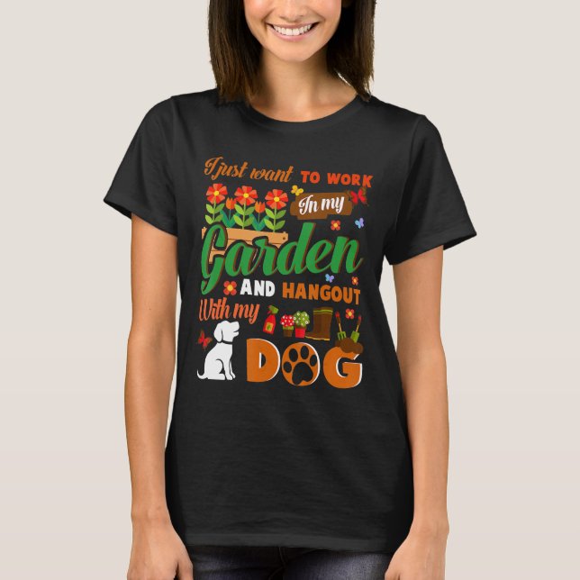 Gardening Dog Lover Gardener Garden Lover Pet Plan T-Shirt (Front)