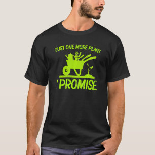 Gardening For Men Women Gardener Plant Garden T-Shirt