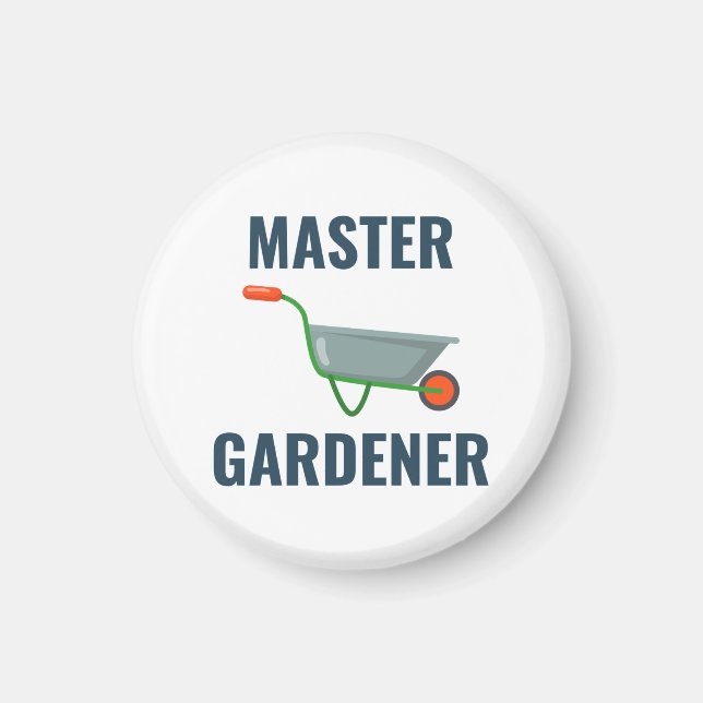 Gardening Garden Gardener Funny Saying Gift Magnet (Front)