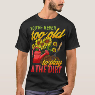 Gardening Gardener  (2)  T-Shirt