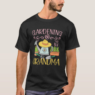 Gardening grandma horticulturist sun & plant T-Shirt