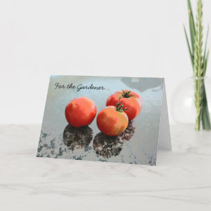 Gardening Greeting Card with Tomatoes