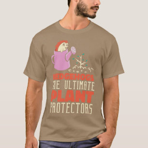 Gardening Hedgehog Planting Botany Garden T-Shirt