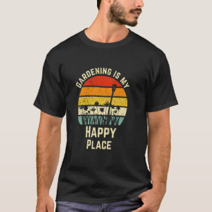 Gardening is my Happy Place Retro T-Shirt