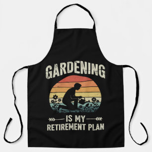 Gardening Is My Retirement Plan Vintage Apron