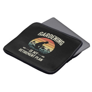 Gardening Is My Retirement Plan Vintage Laptop Sleeve