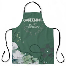 Gardening Is My Therapy Apron