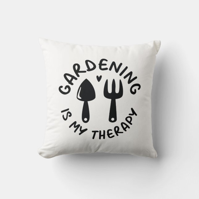 Gardening Is My Therapy Cushion (Front)