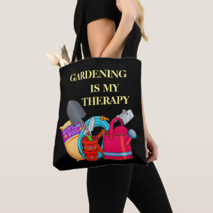 Gardening is my therapy gardening tools tote bag