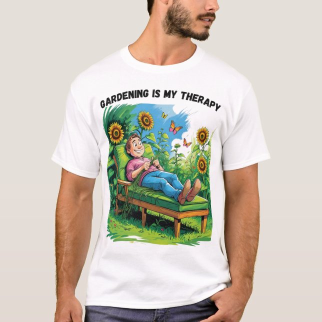 Gardening Is My Therapy T-Shirt (Front)