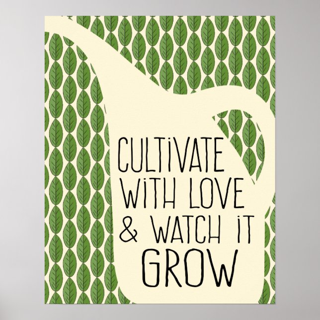 Gardening Love Inspirational Quotes Poster (Front)