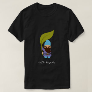 Gardening organic slogan with garden gnome T-Shirt