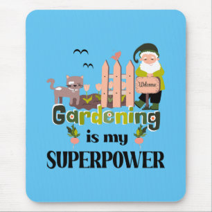 Gardening Superpower, Cute Gardener Mouse Mat