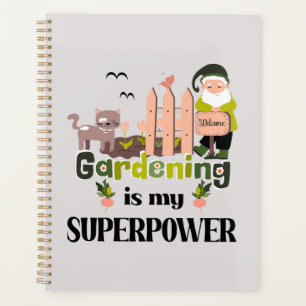 Gardening Superpower, Cute Gardener  Planner