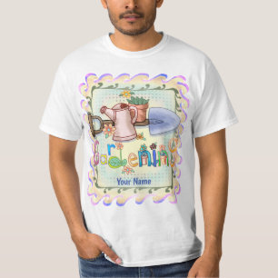 Gardening  T-Shirt