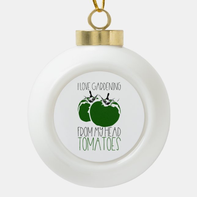 Gardening Tomatoes Ceramic Ball Christmas Ornament (Front)