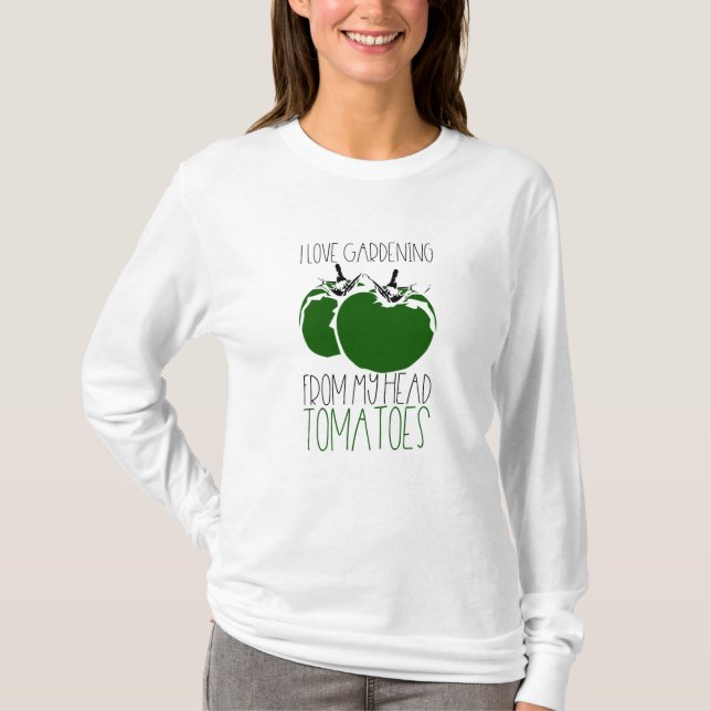 Gardening Tomatoes T-Shirt (Front)