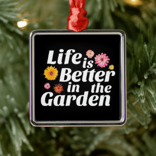 Gardner Quote - Life is Better in the Garden Metal Tree Decoration