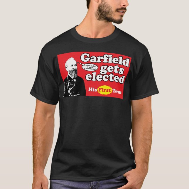 GARFIELD GETS ELECTED T-Shirt (Front)