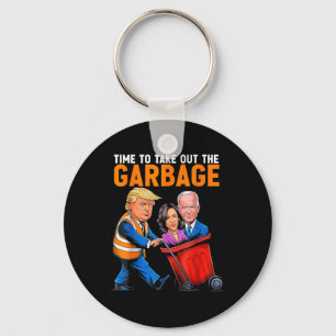 Garge For Trump 2024 Funny Time To Take Out Garge Key Ring