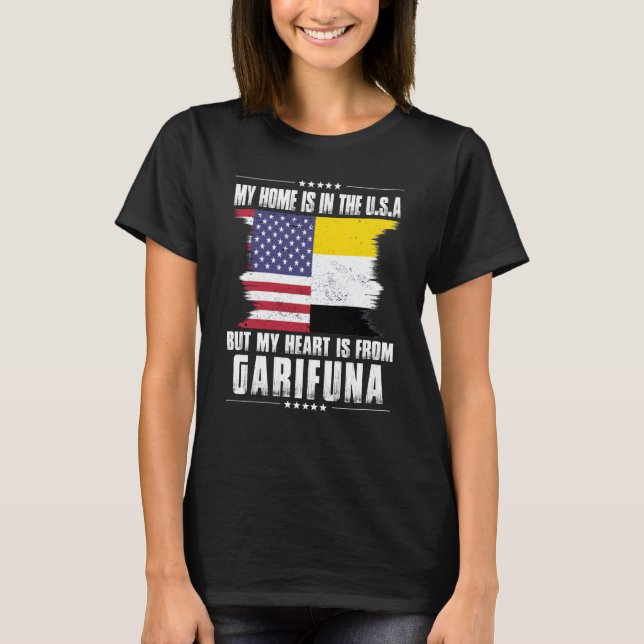 Garifuna American Patriot Grown Proud Home Heart U T-Shirt (Front)