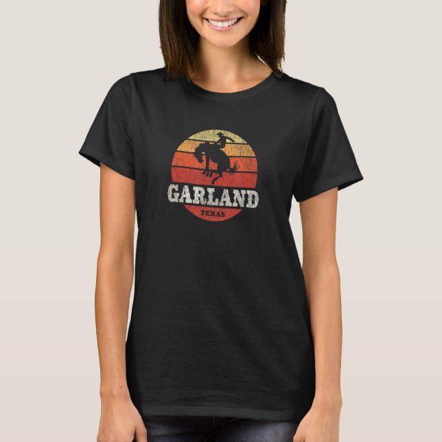 Garland TX Vintage Country Western Retro T-Shirt (Front)