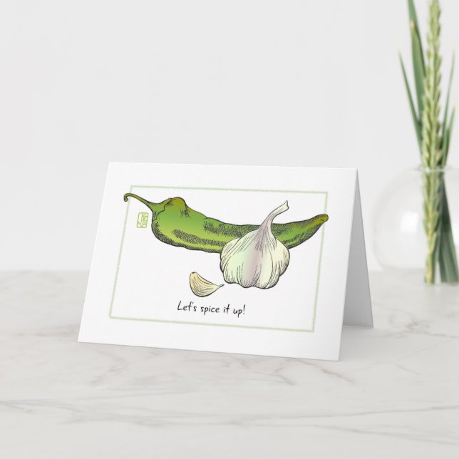 Garlic & Green Chilli Pepper "Let's spice it up!" Card (Front)