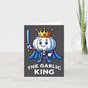 Garlic King Funny Italian Food Vegetable Card