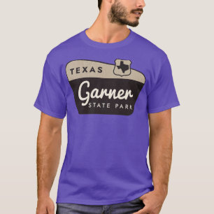 Garner State Park Texas Welcome Sign T-Shirt