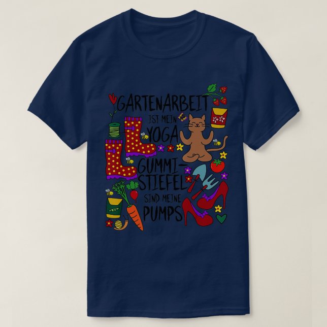 Gartenarbeit ist mein Yoga Wellington boots are my T-Shirt (Design Front)