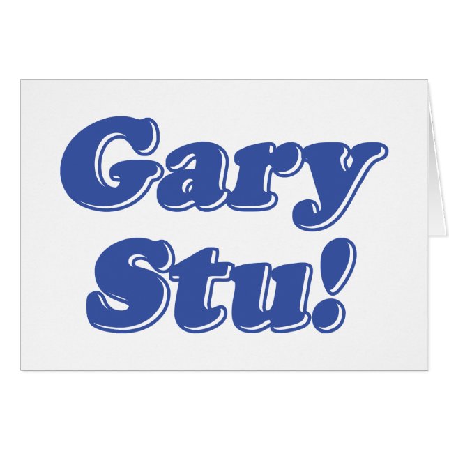 Gary Stu! (Front Horizontal)